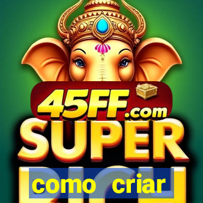 como criar plataforma de jogos do tigre